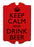 Keep Calm & Drink Beer Bar Sign Tavern Shaped 