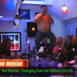 Bar Rescue Swinging from the rafters